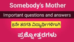 Somebody's Mother poem questions answers