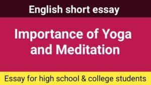 Importance of Yoga and meditation
