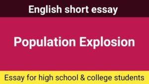 Essay on Population Explosion