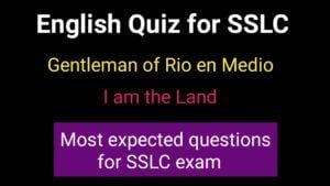 Quiz on Gentleman of Rio en Medio and I am the Land 