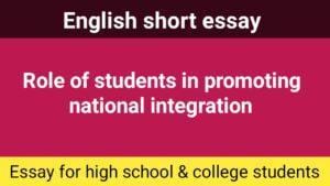 Role of students in promoting national integration