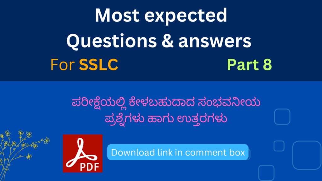 Most expected questions and answers for SSLC part 8