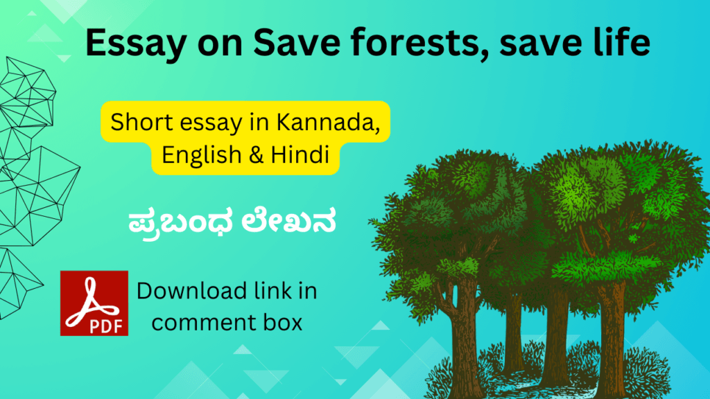 Essay on Save forests save life