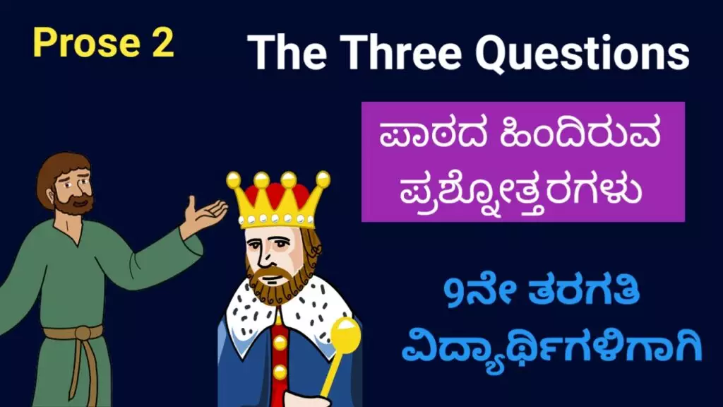 The Three Question (Questions and Answers)