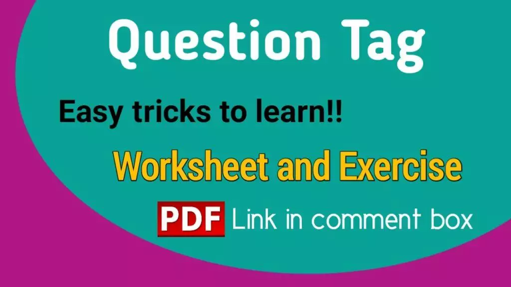 Question tag worksheet and exercise