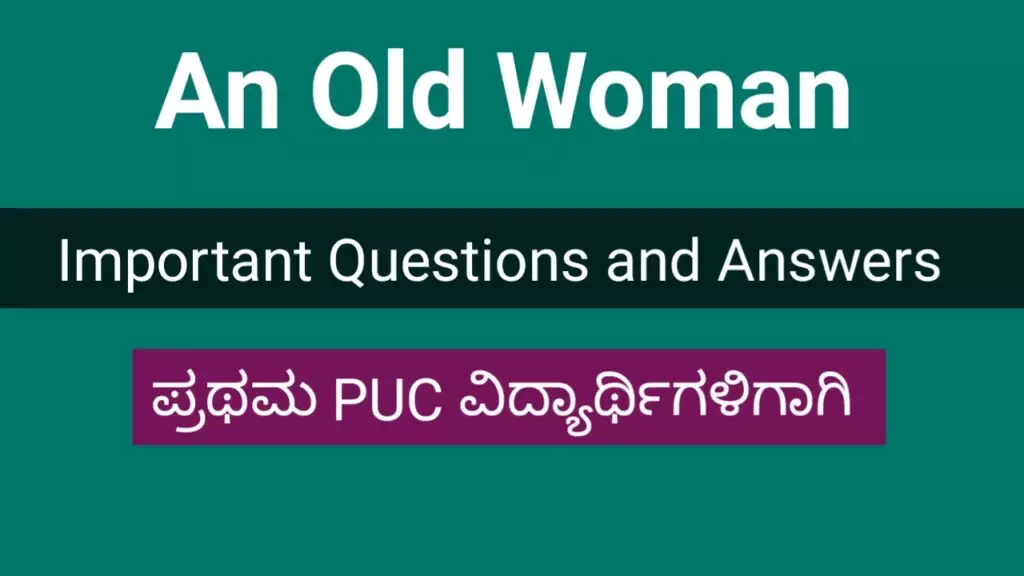 An Old Woman question and answer