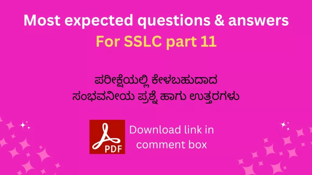 Most expected questions and answers for SSLC part 11