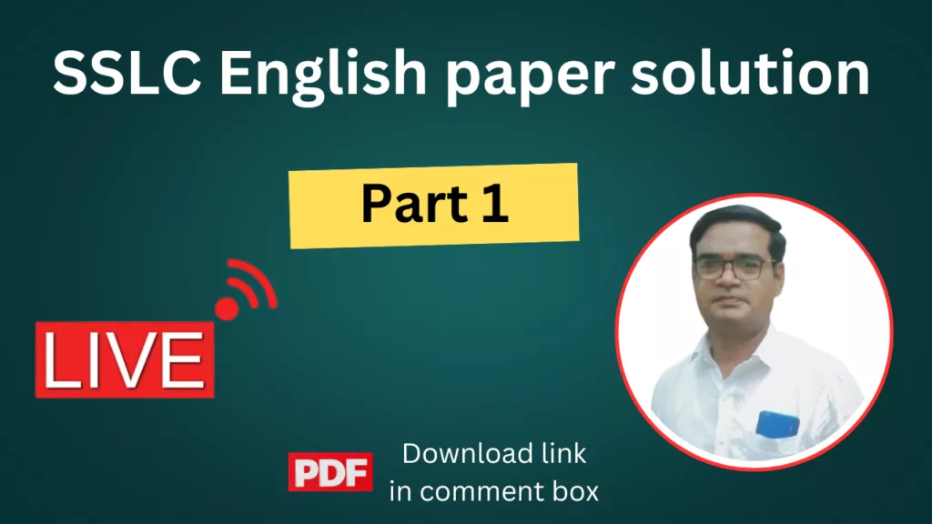 SSLC English paper solution Part 1